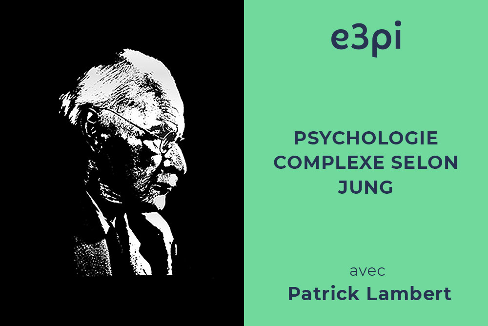 psychologie-complexe-selon-jung-avec-patrick-lambert